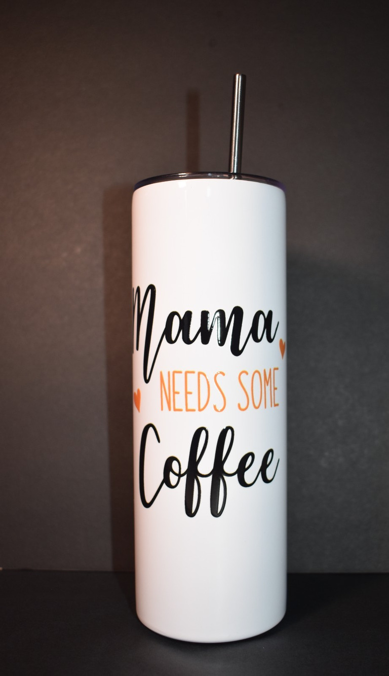 Mama Needs Some Coffee 12oz Stainless Steel Tumbler Straw Leak Proof Skinny NEW
